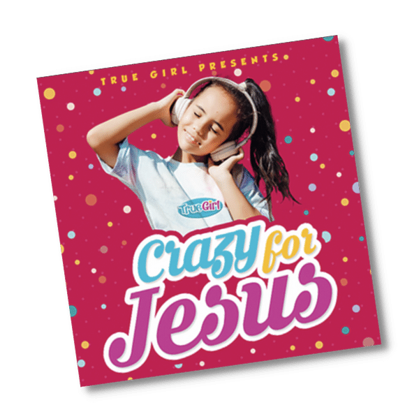 True Girl: Crazy for Jesus Album - Pure Freedom - True Girl -