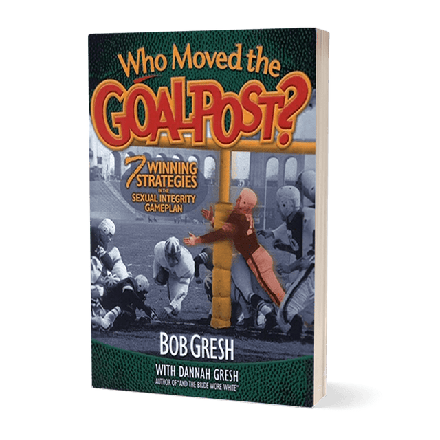 Who Moved the Goalpost?: 7 Winning Strategies in the Sexual Integrity Gameplan - Pure Freedom - True Girl -