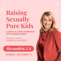 Raising Sexually Pure Kids - Calvary Baptist Church (10/11/26)
