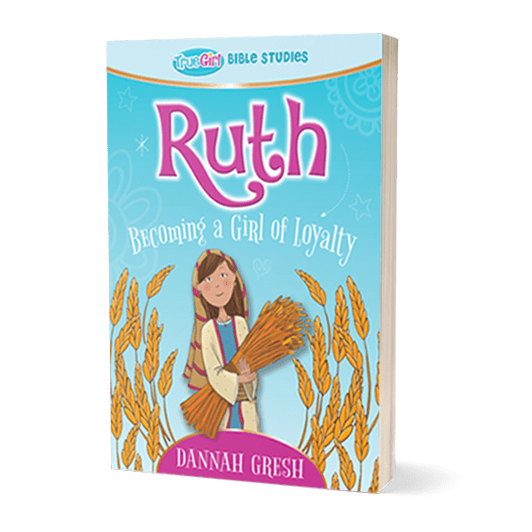 Ruth: Becoming a Girl of Loyalty | True Girl Bible Study - Pure Freedom - True Girl - 