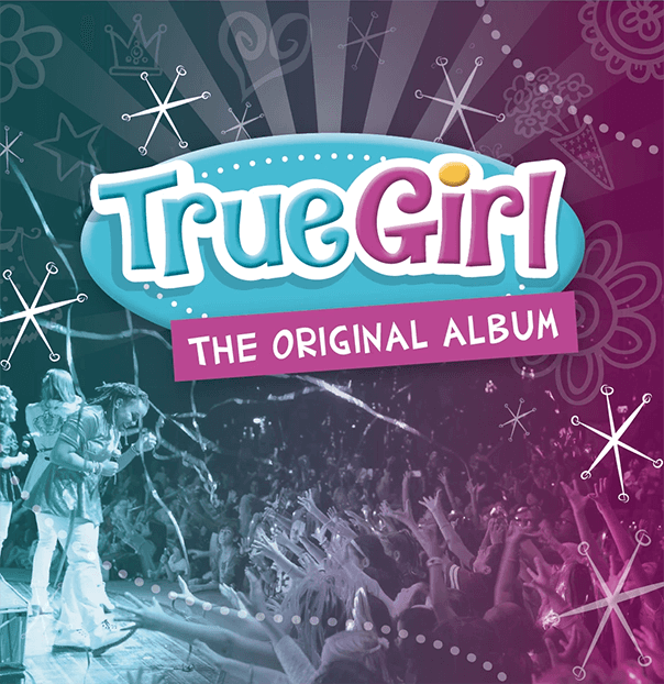 True Girl: The Original Album